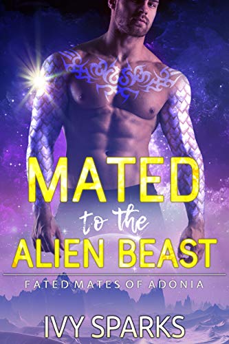 Mated to the Alien Beast (Fated Mates of Adonia Book 1)