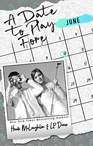 A Date to Play Fore (The Dating Series Book 6)