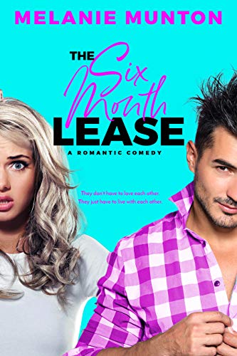 The Six Month Lease (Southern Hearts Club Book 2)