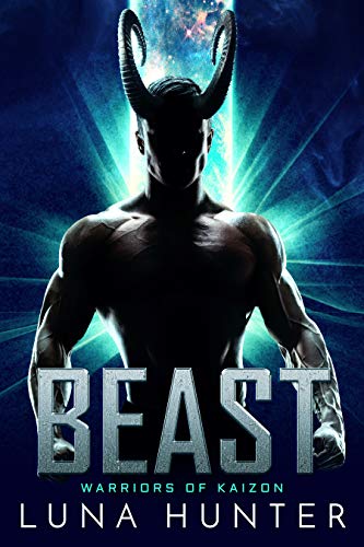 Beast (Warriors of Kaizon Book 1)