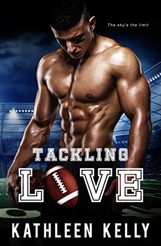 Tackling Love (Tackling Romance Series Book 1)