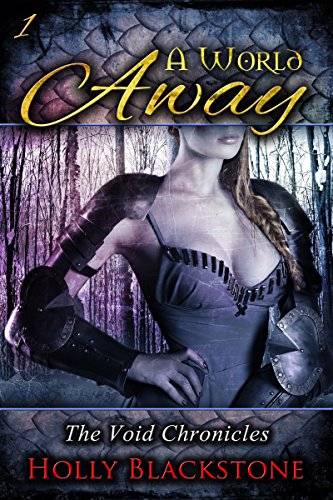 A World Away (The Void Chronicles Book 1)