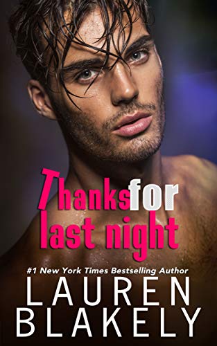 Thanks For Last Night (The Guys Who Got Away Book 3)