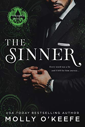 The Sinner (Notorious Book 1)