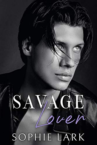 Savage Lover (Brutal Birthright Book 3)