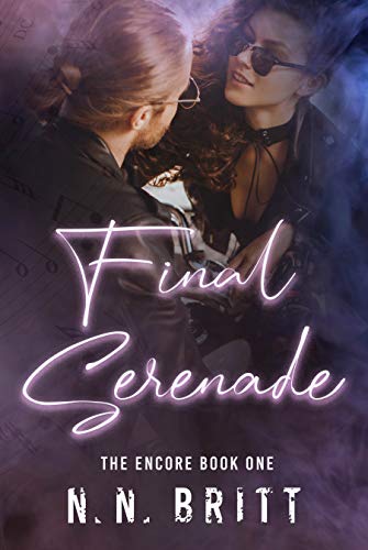 Final Serenade (The Encore Book 1)