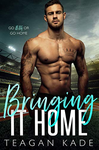 Bringing It Home (The King Brothers Book 2)