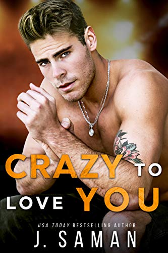Crazy to Love You (Wild Love Book 4)