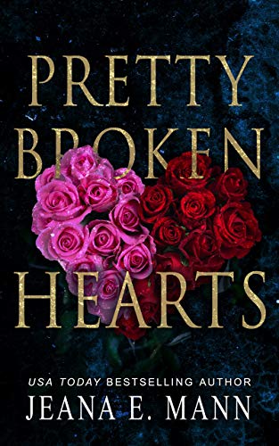 Pretty Broken Hearts