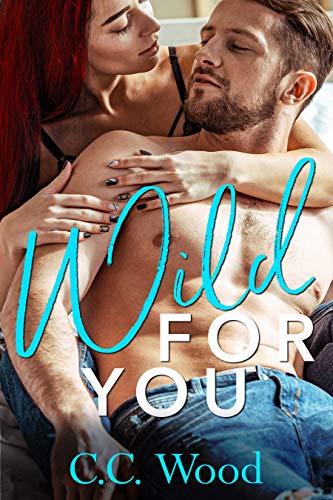Wild for You (Crave Book 2)