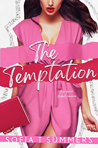 The Temptation (Forbidden First Times Book 6)
