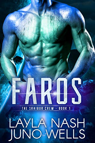 Faros (The Sraibur Crew Book 1)