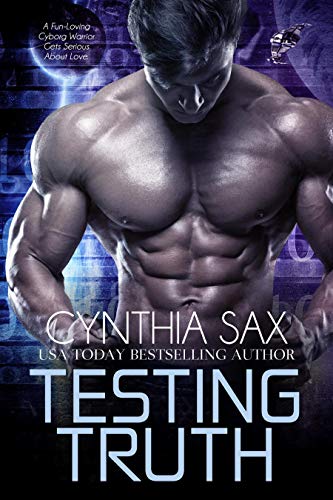 Testing Truth (Cyborg Space Exploration Book 6)