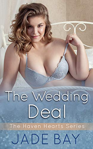 The Wedding Deal (The Haven Hearts Series Book 1)
