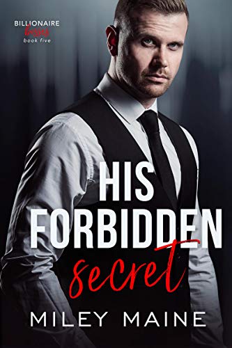 His Forbidden Secret (Billionaire Bosses Book 5)