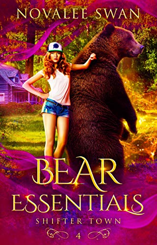 Bear Essentials (Shifter Town Book 4)