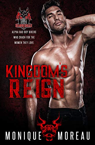 Kingdom’s Reign (The Demon Squad MC Book 1)