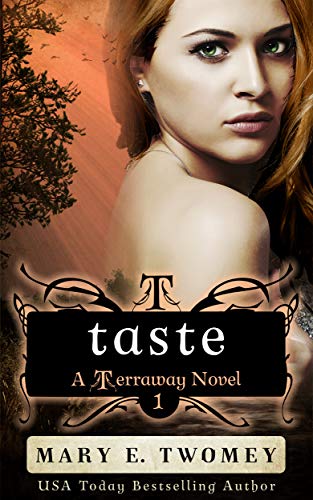 Taste (Terraway Book 1)