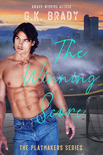 The Winning Score (The Playmakers Series Book 4)