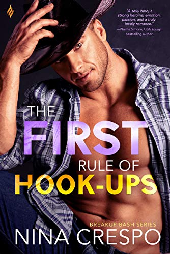 The First Rule of Hook-Ups (Breakup Bash Book 1)