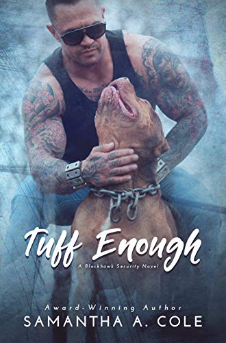 Tuff Enough (Blackhawk Security Book 1)