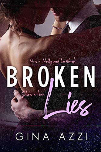 Broken Lies (Second Chance Chicago Series Book 1)