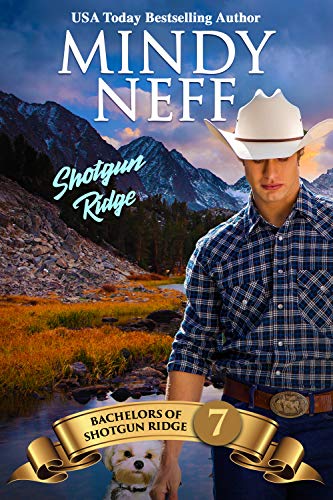 Shotgun Ridge (Bachelors of Shotgun Ridge Book 7)