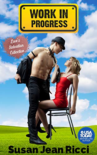 Work in Progress (Love’s Salvation Collection)