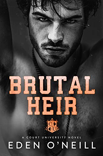 Brutal Heir (Court University Book 1)