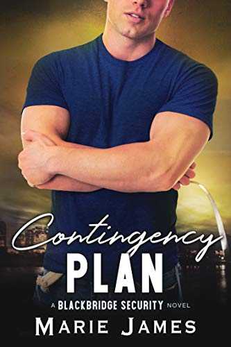 Contingency Plan (Blackbridge Security Book 3)