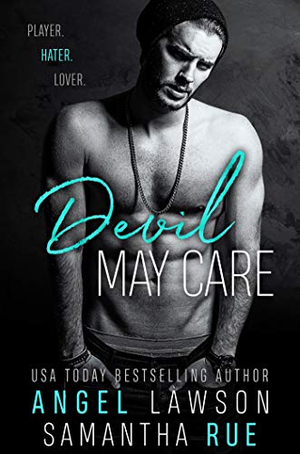 Devil May Care (Boys of Preston Prep Book 1)