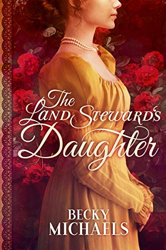 The Land Steward’s Daughter