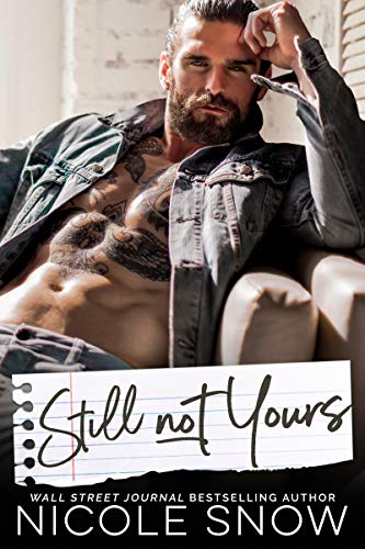 Still Not Yours (Enguard Protectors Book 3)