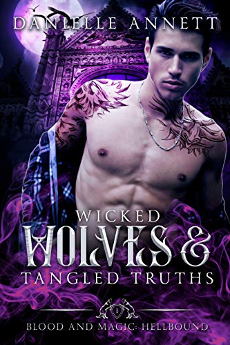 Wicked Wolves and Tangled Truths