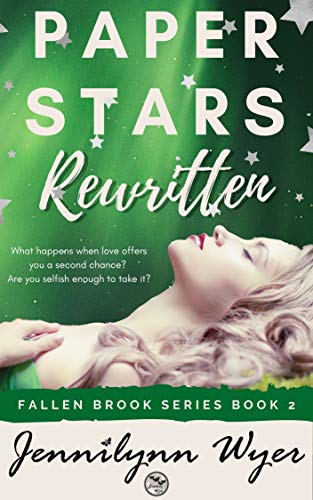 Paper Stars Rewritten (Fallen Brook Series Book 2)