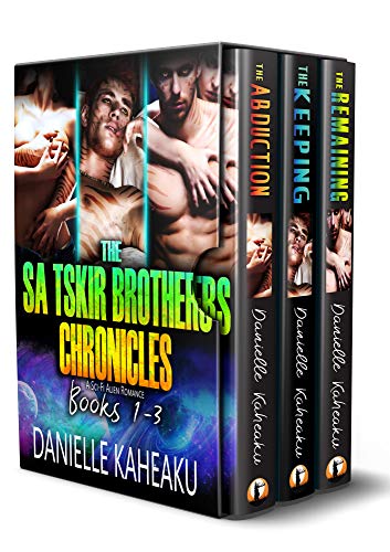The Sa Tskir Brothers Chronicles (Books 1-3)