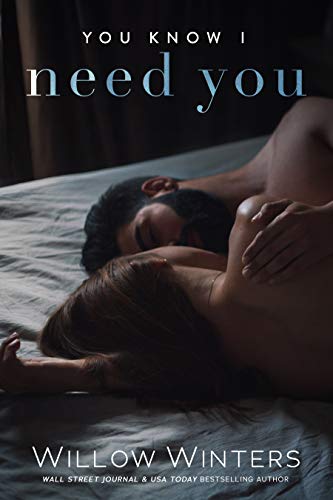 You Know I Need You (You Are Mine Duets 4)
