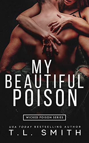 My Beautiful Poison (Wicked Poison Book 1)