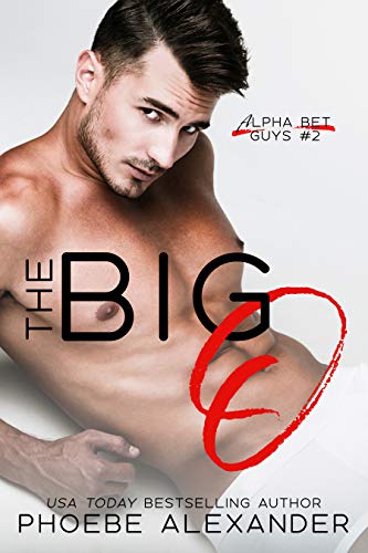 The Big O (Alpha Bet Guys Book 2)