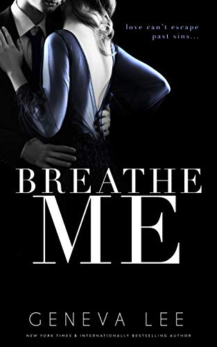 Breathe Me: Smith and Belle (Royals Saga Book 11)
