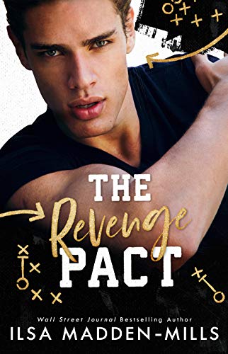 The Revenge Pact (Kings of Football Book 1)