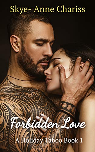 Forbidden Love (A Holiday Taboo Book 1)