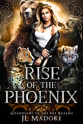 Rise of the Phoenix (Guardians of the Fae Realms Book 1)