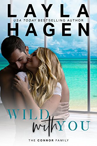 Wild With You (The Connor Family Book 2)