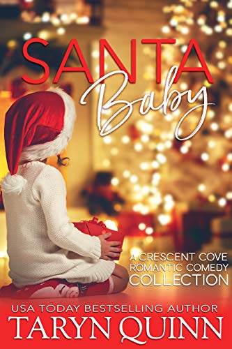 Santa Baby (A Crescent Cove Romantic Comedy Collection)