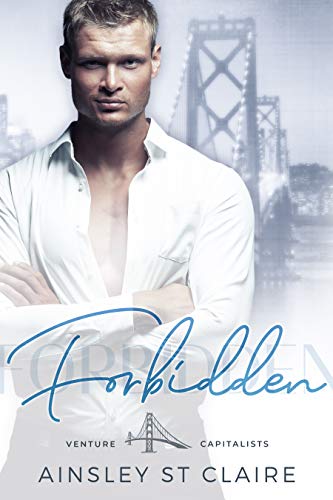 Forbidden (Billionaire Venture Capitalist Book 1)