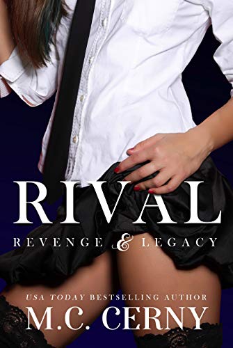 Rival (A Revenge & Legacy Prequel