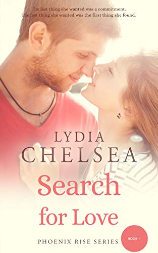 Search for Love (Phoenix Rise Series Book 1)
