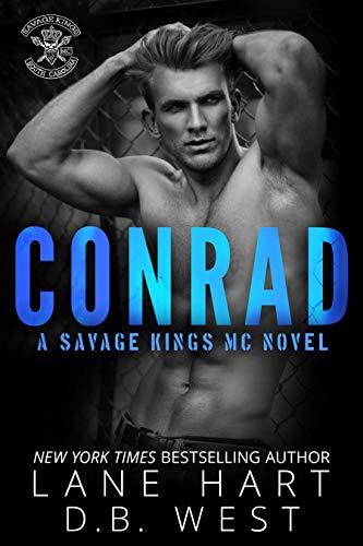Conrad (Savage Kings MC – South Carolina Book Series 4)