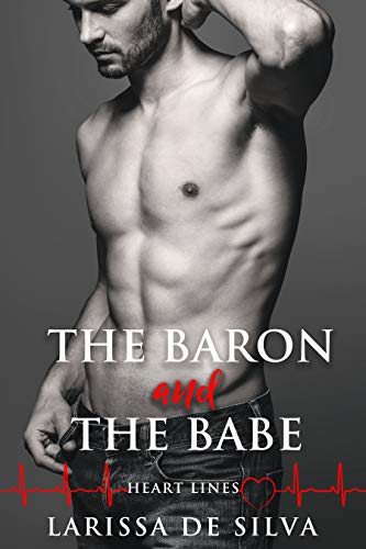 The Baron and The Babe (Heart Lines)